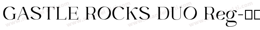 GASTLE ROCKS DUO Reg字体转换